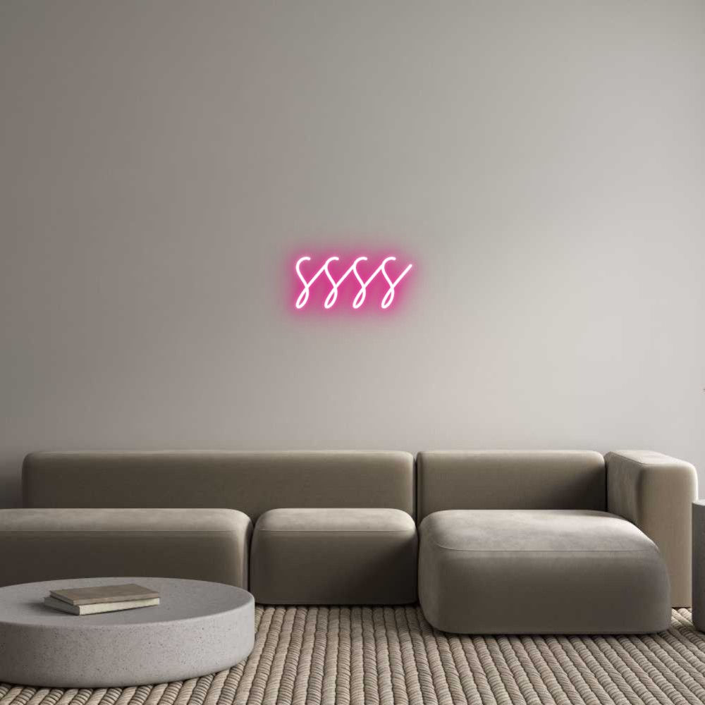 Custom Neon: ssss