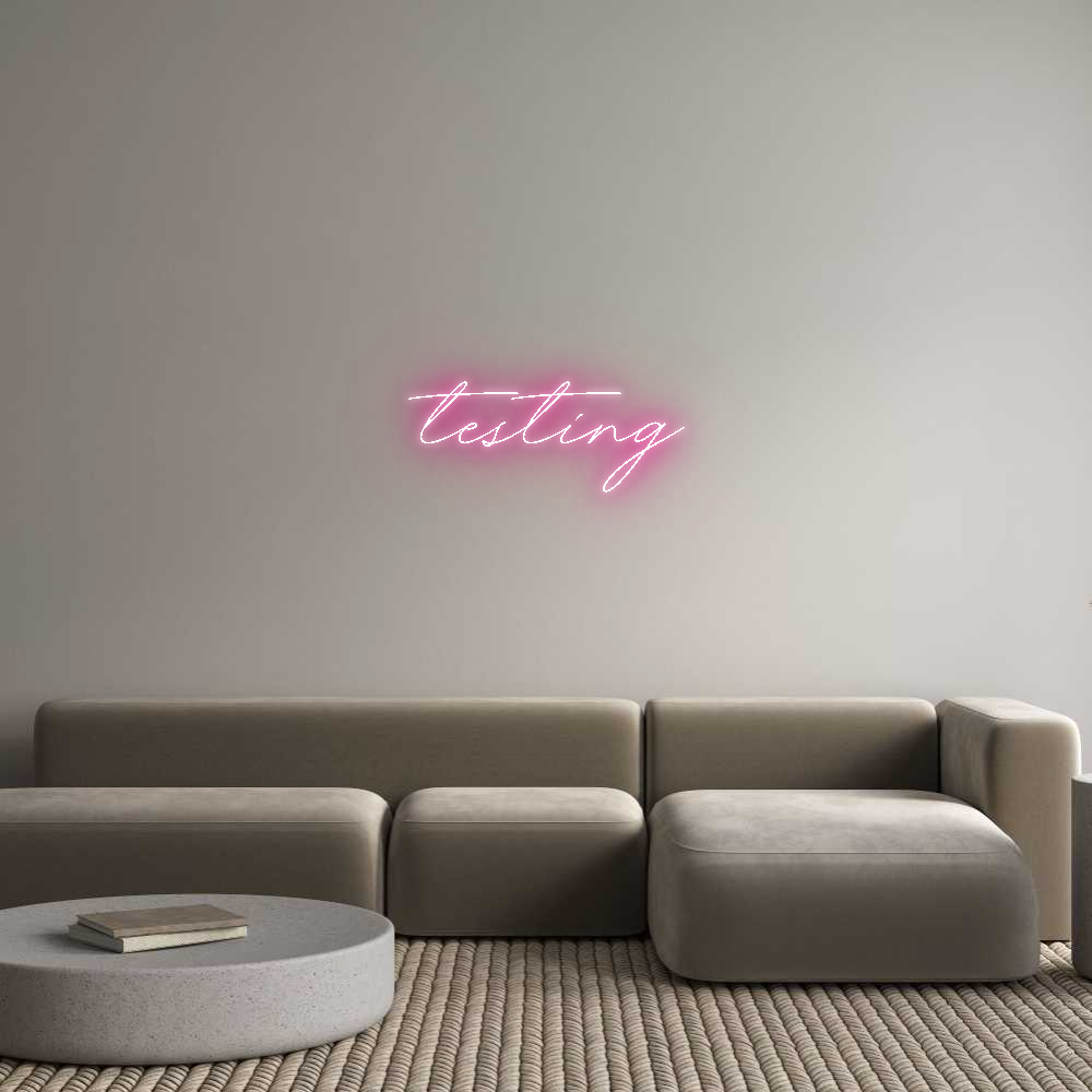 Custom Neon: testing
