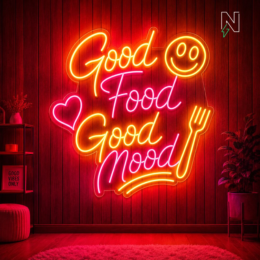 Good Food Good Mood Neon Sign