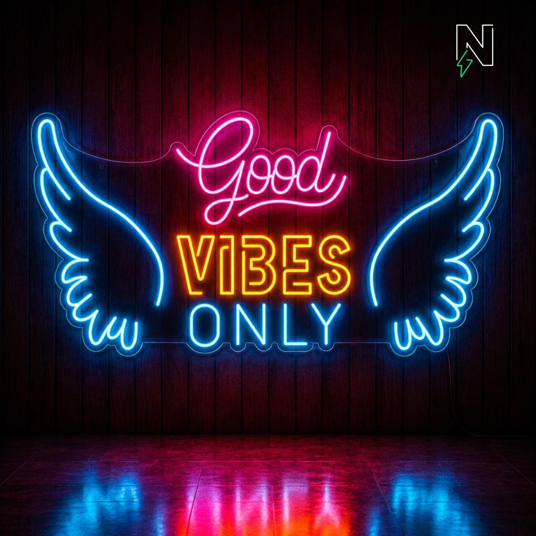 Good Vibes Only Wings Neon Sign
