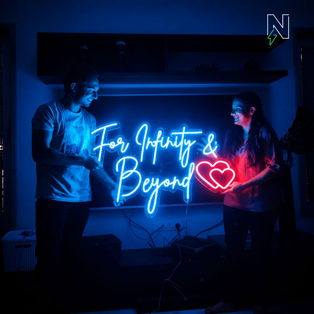 For Infinity & Beyond Neon Sign