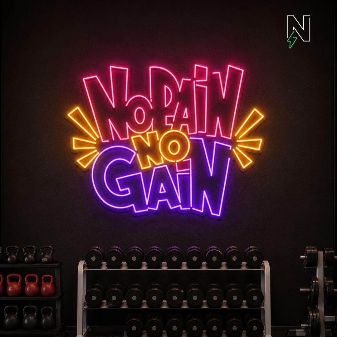 No Pain Gain Neon Light