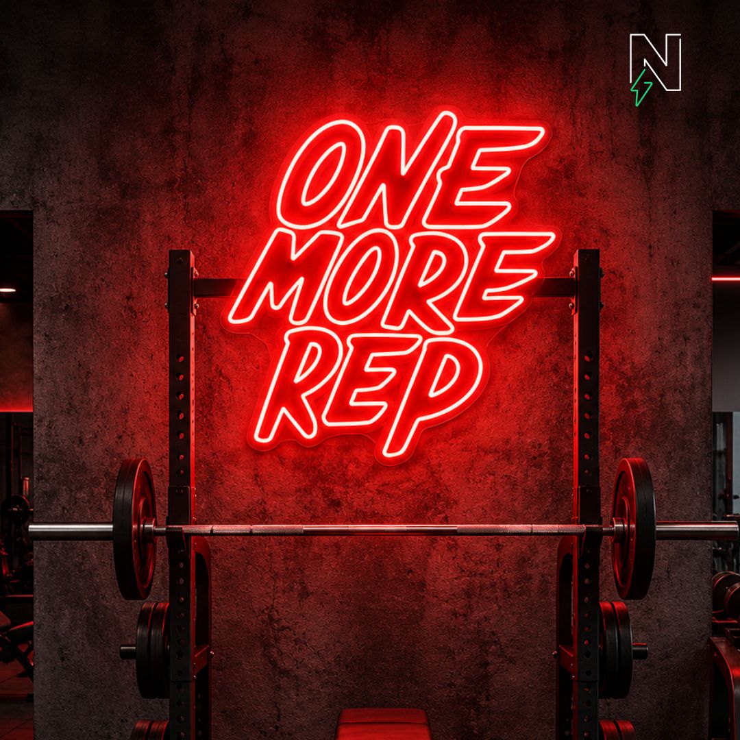 One More Rep Neon Sign
