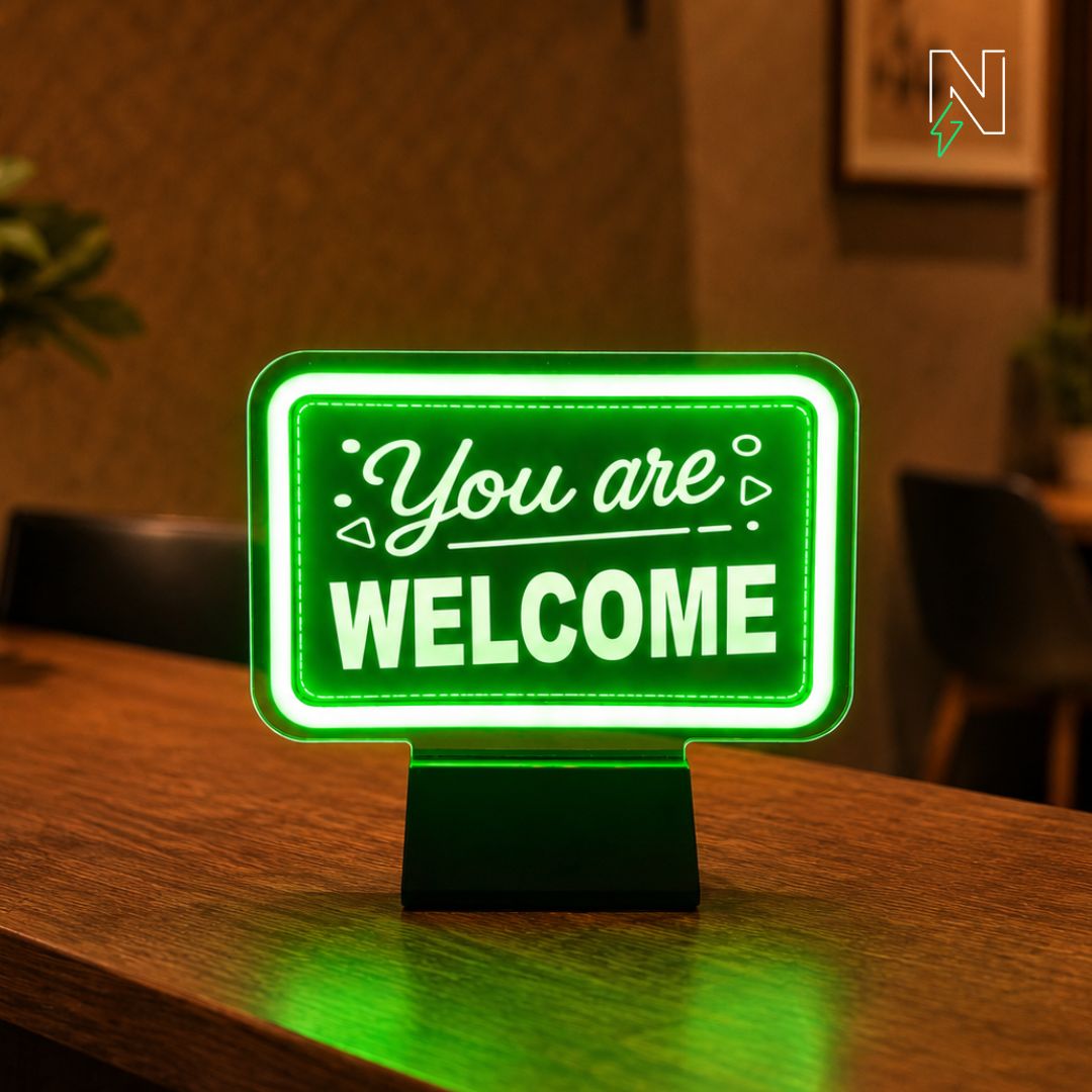 You are Welcome UV+Table Top Neon Sign