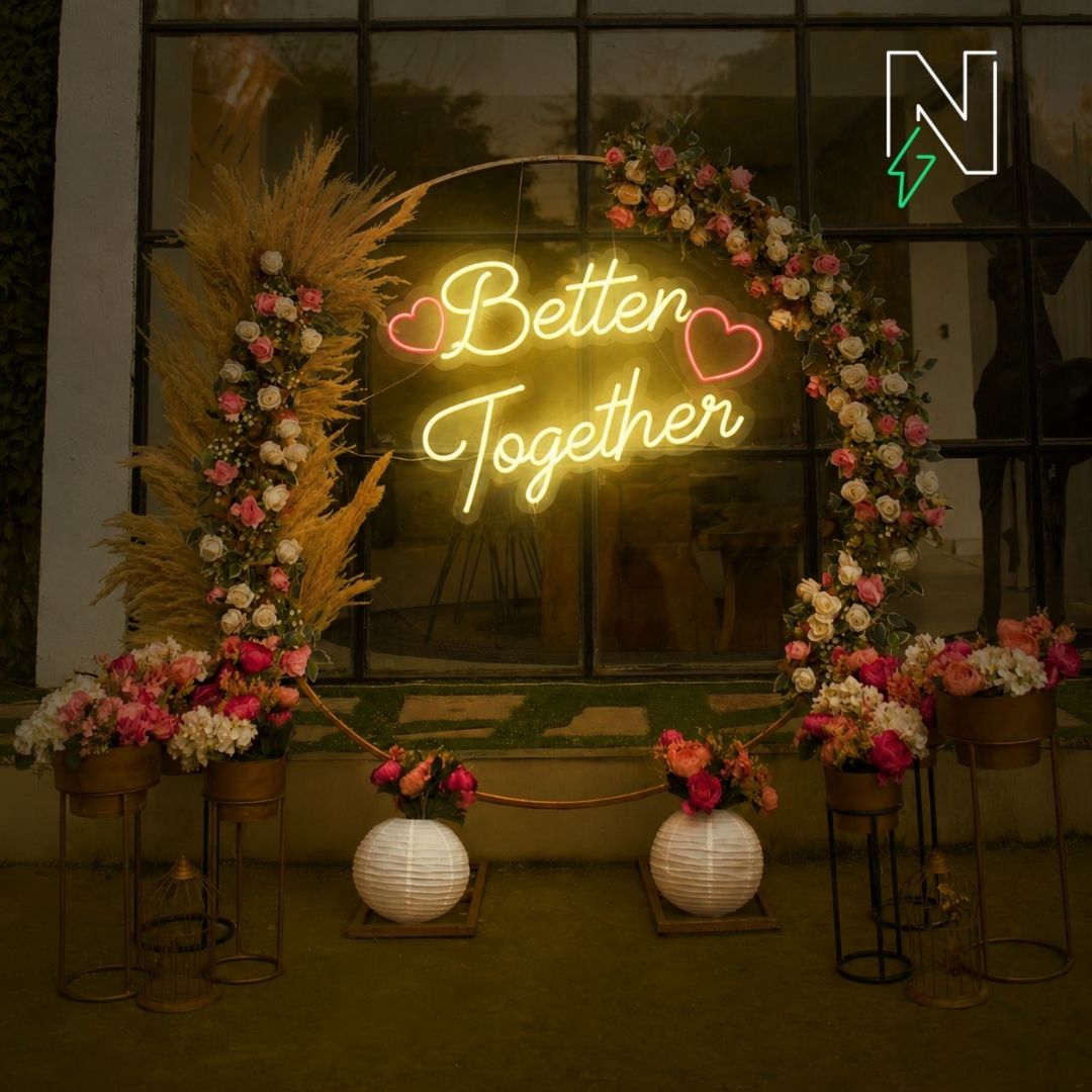 Better Together Neon Sign
