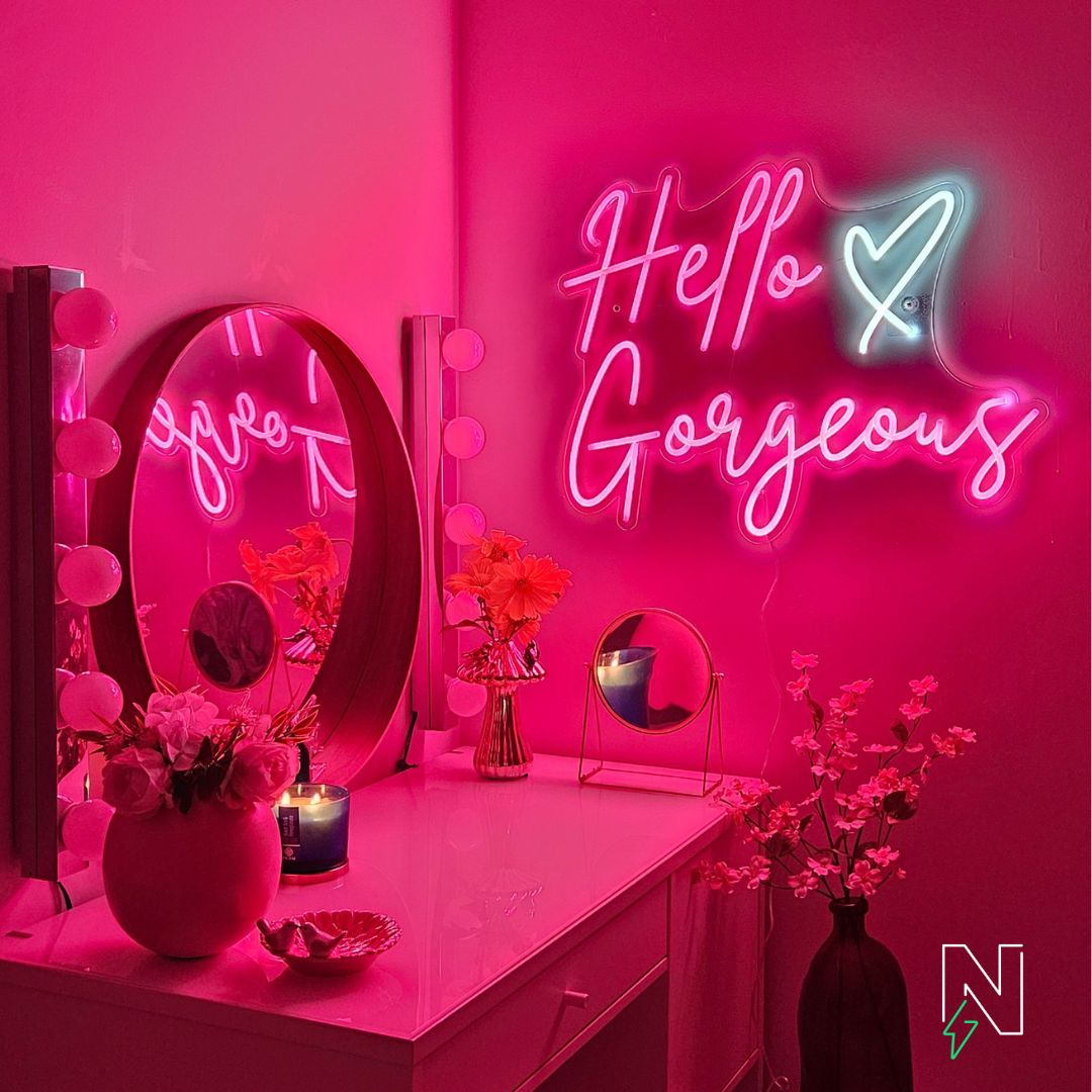 Hello Gorgeous Neon Sign