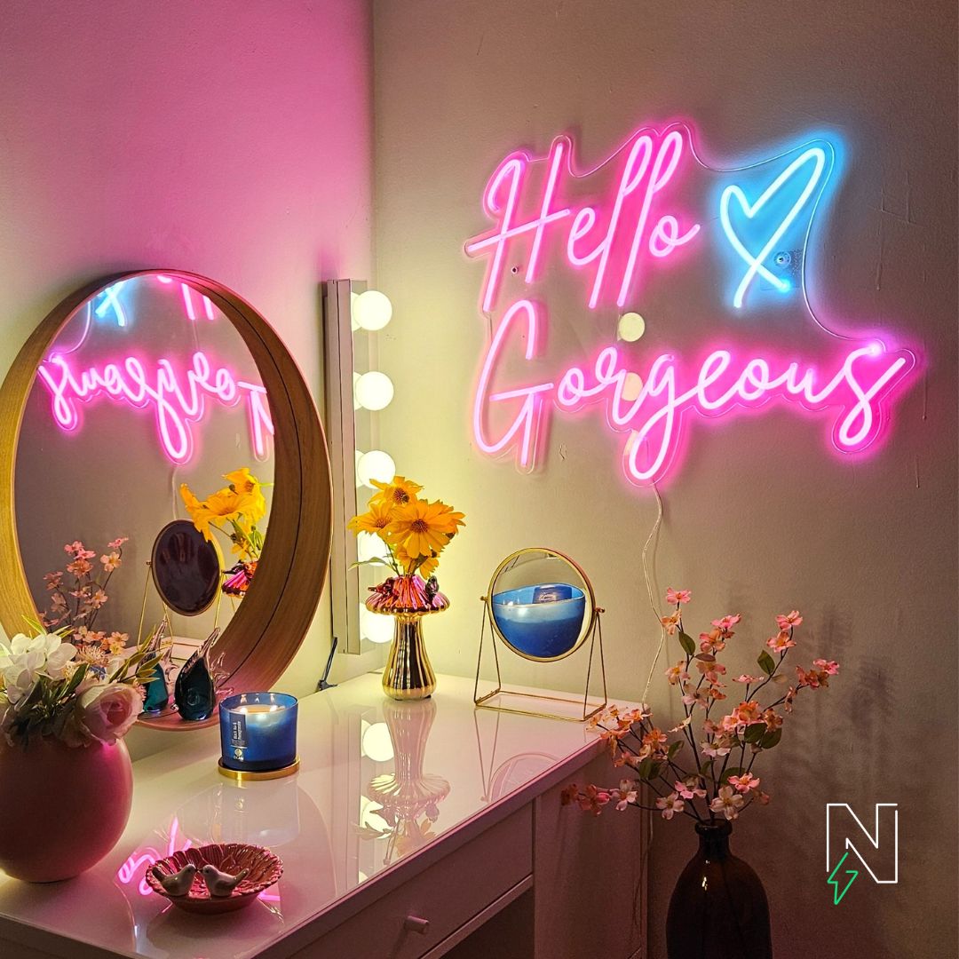 Hello Gorgeous Neon Sign