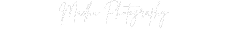 Custom Neon: Madhu Photogr...