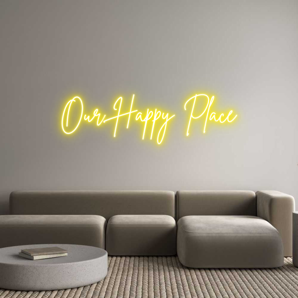Custom Neon: Our Happy Place