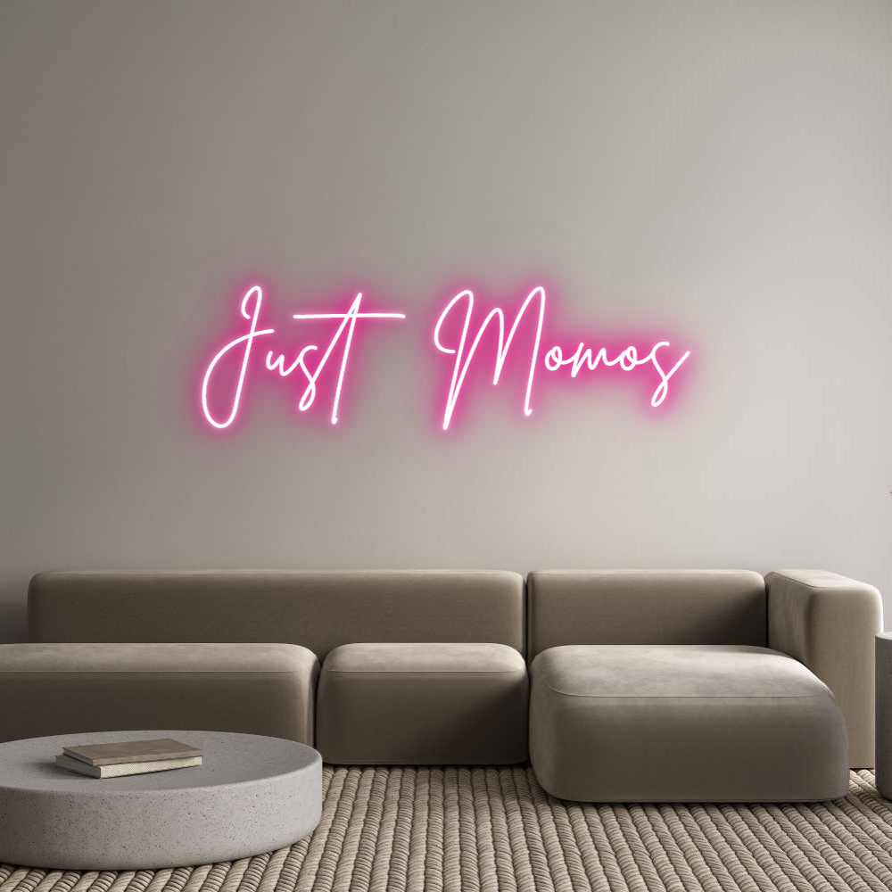 Custom Neon: Just Momos