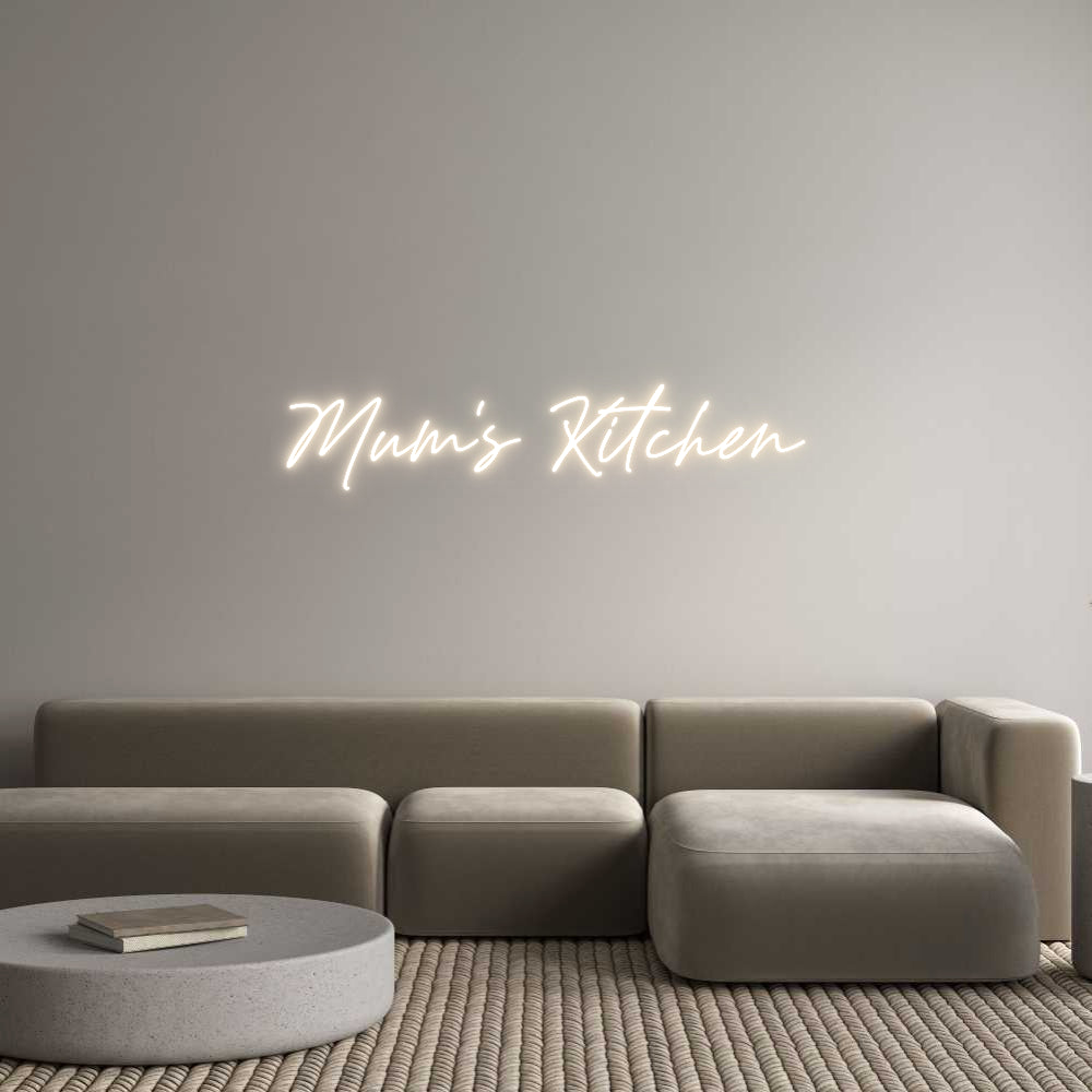 Custom Neon: Mum's Kitchen
