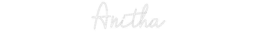 Custom Neon: Anitha