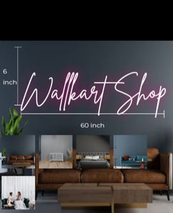 Custom Neon Sign