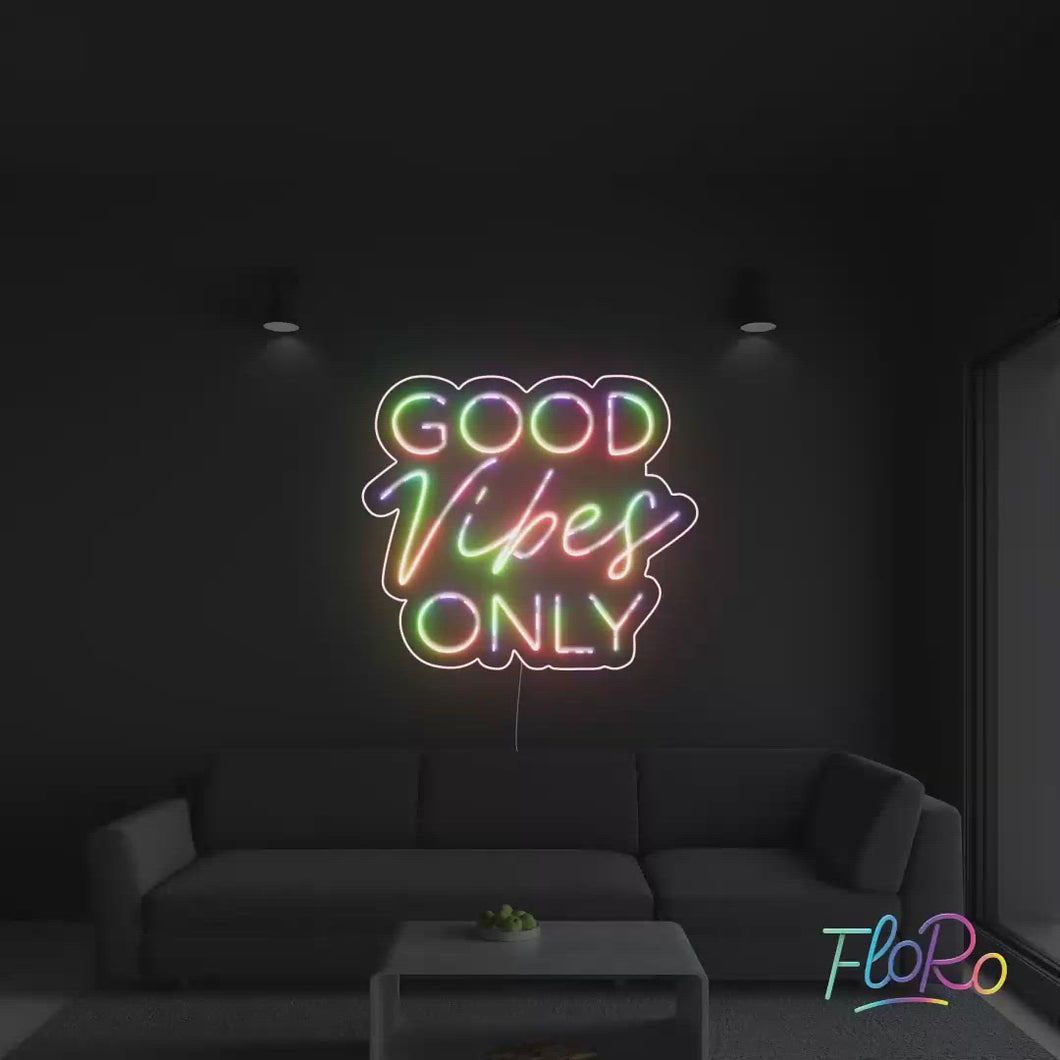 Good Vibes Only Neon Sign FloRo