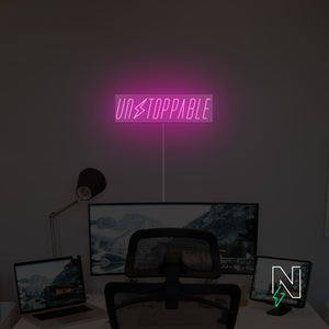 Unstoppable Neon Sign