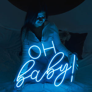 Oh Baby! Neon Sign