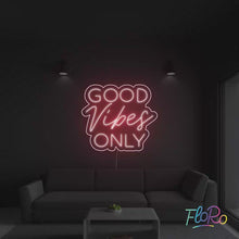 Load and play video in Gallery viewer, Good Vibes Only Neon Sign FloRo
